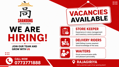 Store Keeper / Delivery Riders / Waiters – Shandong Chinese Kitchen